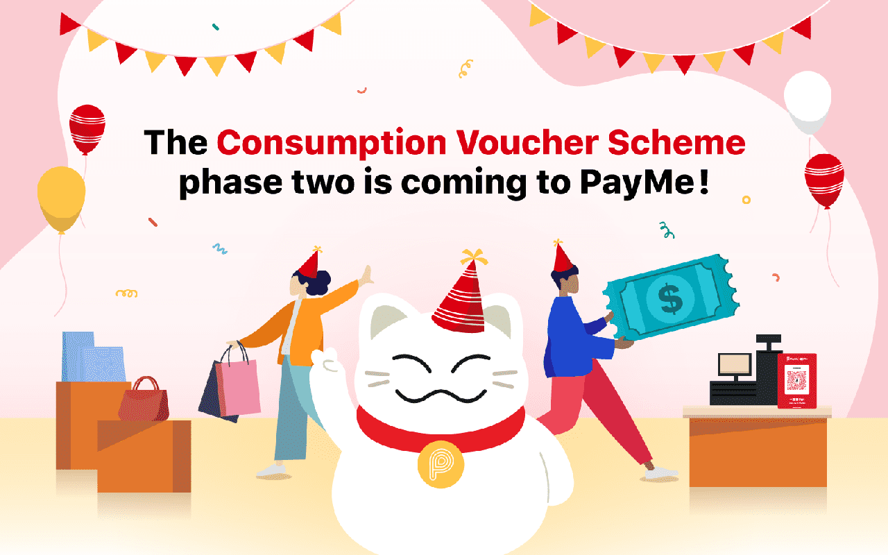 The Consumption Voucher Scheme phase two is coming to PayMe!
